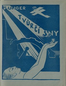 Hanuš Bohman (1903 - 1980) - Tvůrčí sny : básně / František Unger