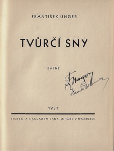 Hanuš Bohman (1903 - 1980) - Tvůrčí sny : básně / František Unger