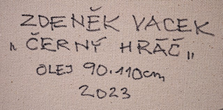 Zdeněk Vacek | Černý hráč - velký formát