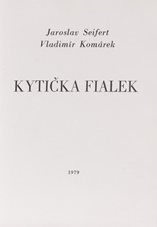 Vladimír Komárek (1928-2002) - Jaroslav Seifert Kytička fialek