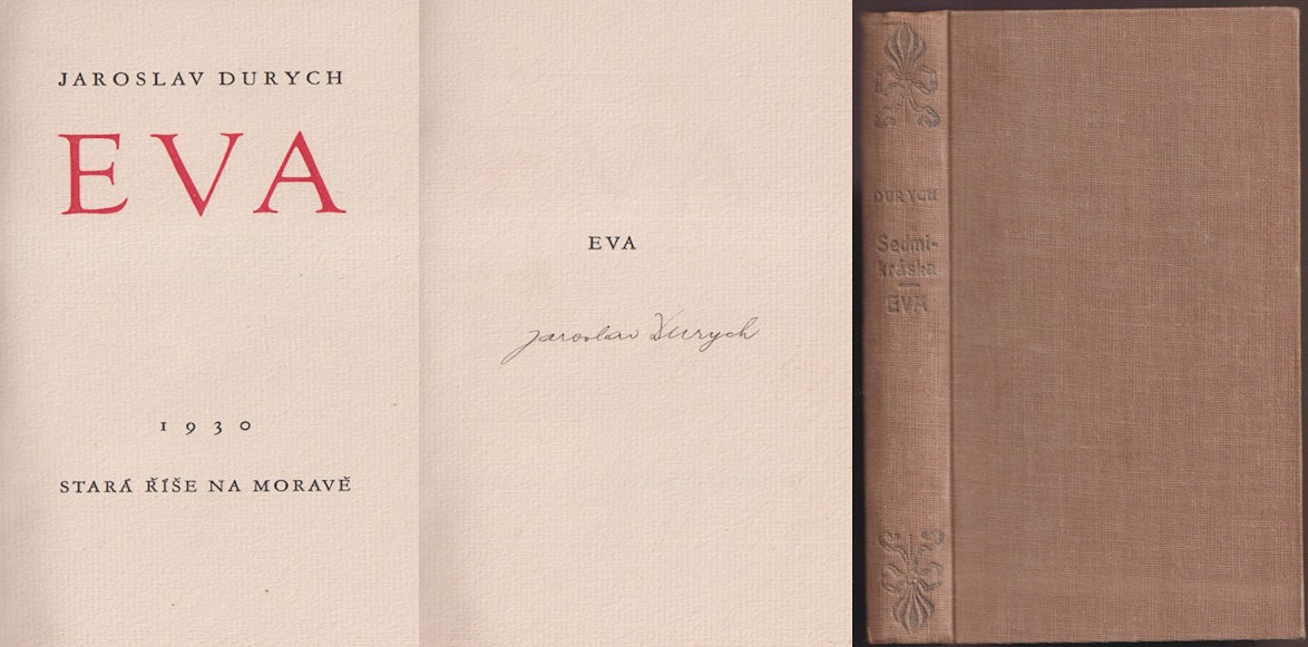 Jaroslav Durych (1886 - 1962) - Eva ; Sedmikráska