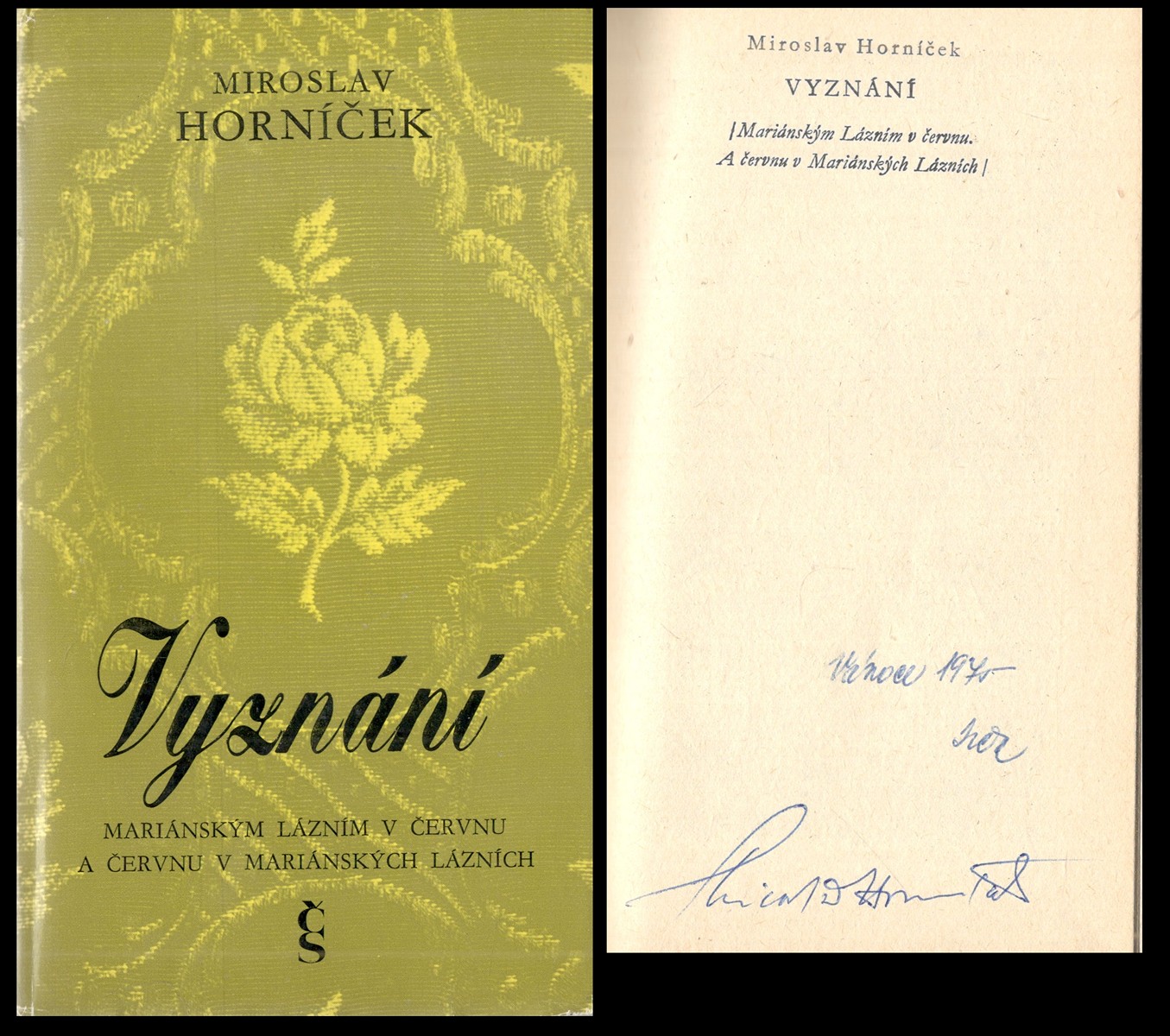 Miroslav Horníček (1918 - 2003) - Vyznání