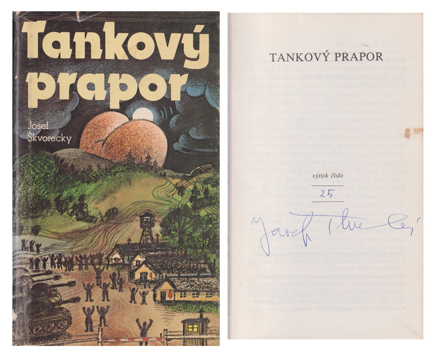 Josef Škvorecký (1924 - 2012) - Exilové vydání - Tankový prapor
