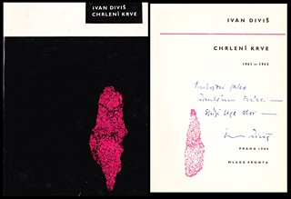 Ivan Diviš (1924 - 1999) - Chrlení krve