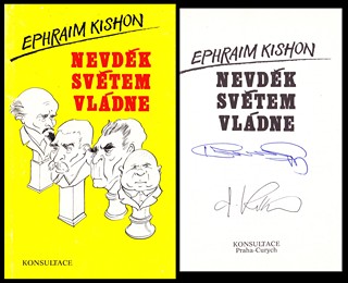 Ephraim Kishon (1924 - 2005) - Nevděk světem vládne