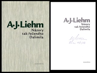 Antonín Jaroslav Liehm (1924 - 2020) - Názory tak řečeného Dalimila