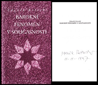 Zdeněk Rotrekl (1920 - 2013) - Barokní fenomén v současnosti