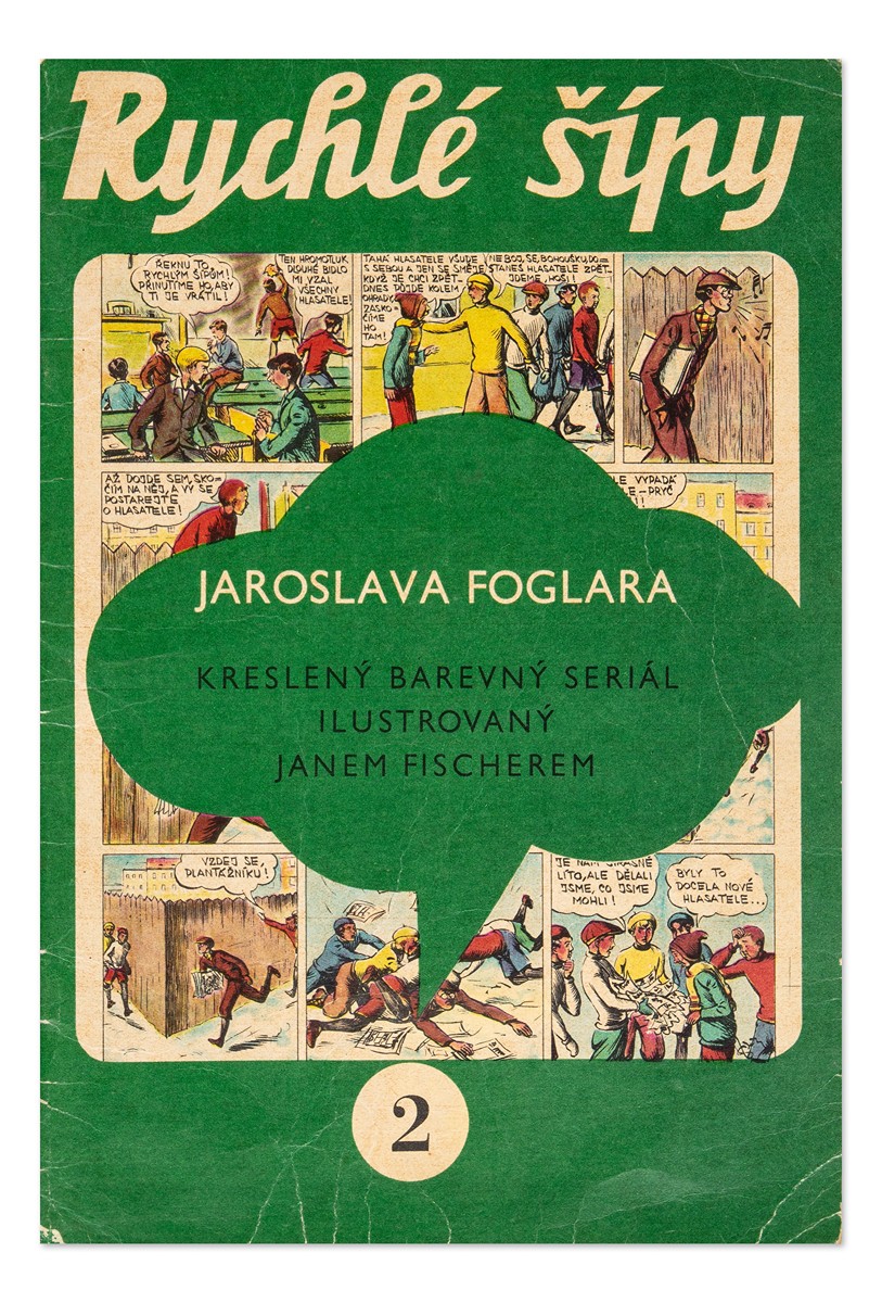 Jaroslav Foglar (1907 - 1999) - Rychlé šípy - ročník jedna | 2. díl