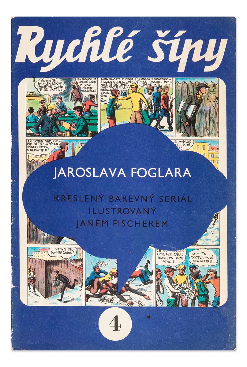 Jaroslav Foglar (1907 - 1999) - Rychlé šípy - ročník jedna | 4. díl