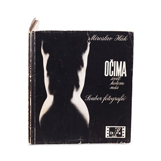 HÁK, Miroslav (1911 - 1978) - Očima svět kolem nás. Soubor fotografií