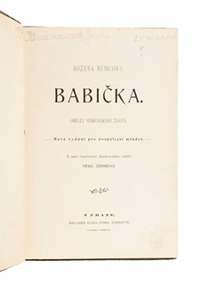 Božena Němcová (1820-1862) - DVĚ VYDÁNÍ BABIČKY