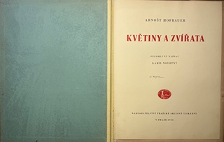 Hofbauer Arnošt (1869 -1944) - Květiny a zvířata