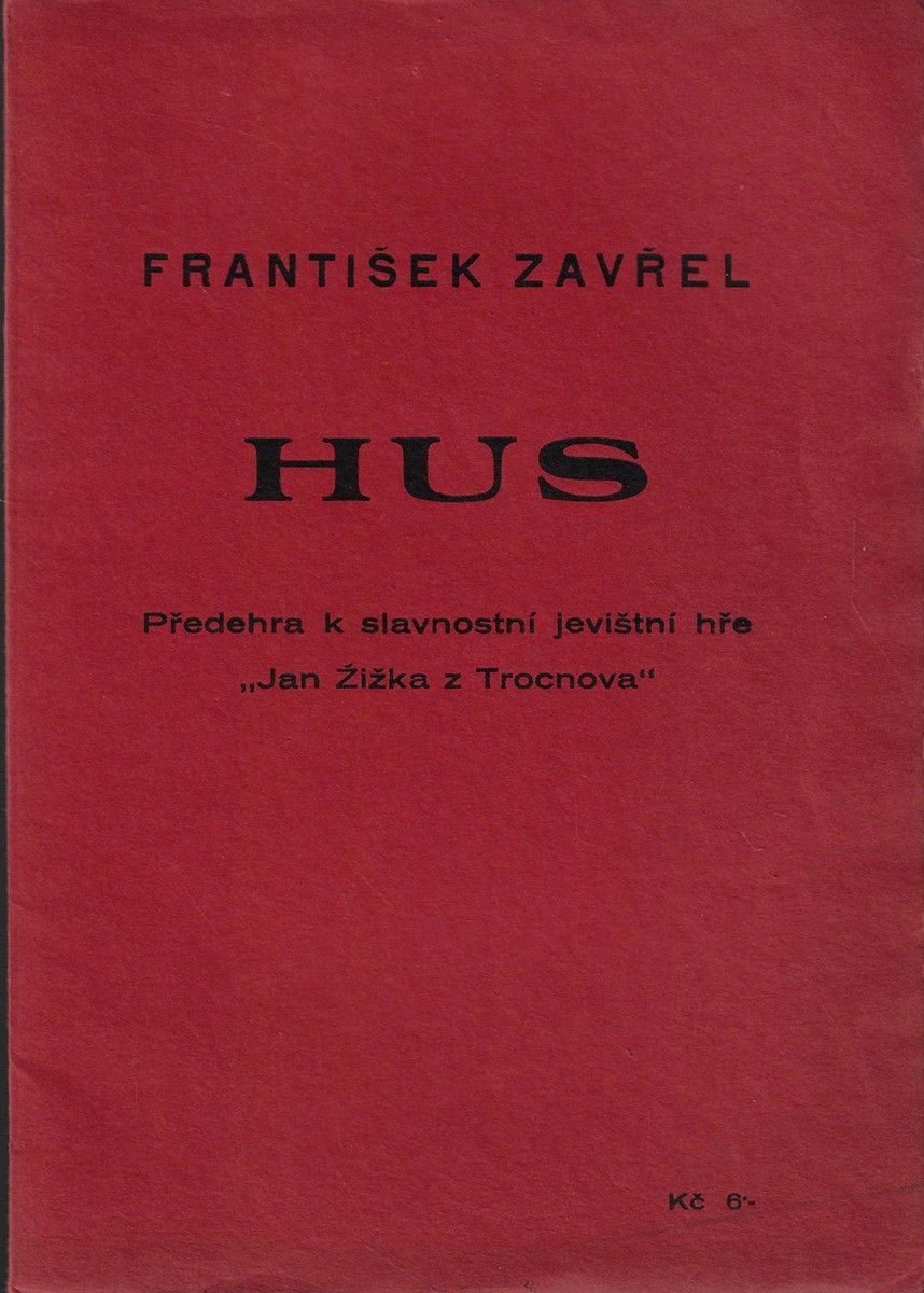 František Zavřel (1884 - 1947) - Hus / František Zavřel (podpis)