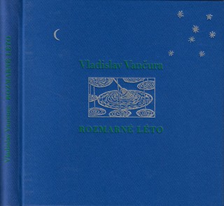 Vladislav Vančura (1891 - 1942) - Rozmarné léto / Vladislav Vančura ; linoryty Jiří Sopko