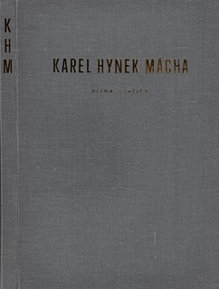 Karel Hynek Mácha (1810 - 1836) - Karel Hynek Mácha očima grafiků