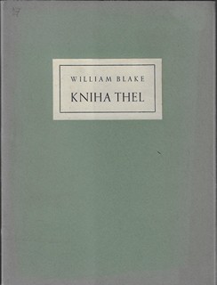 William Blake (1757 - 1827) - Kniha Thel / William Blake