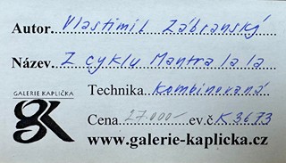 Vlastimil Zábranský (1936 - 2021) - Z cyklu Mantra la la