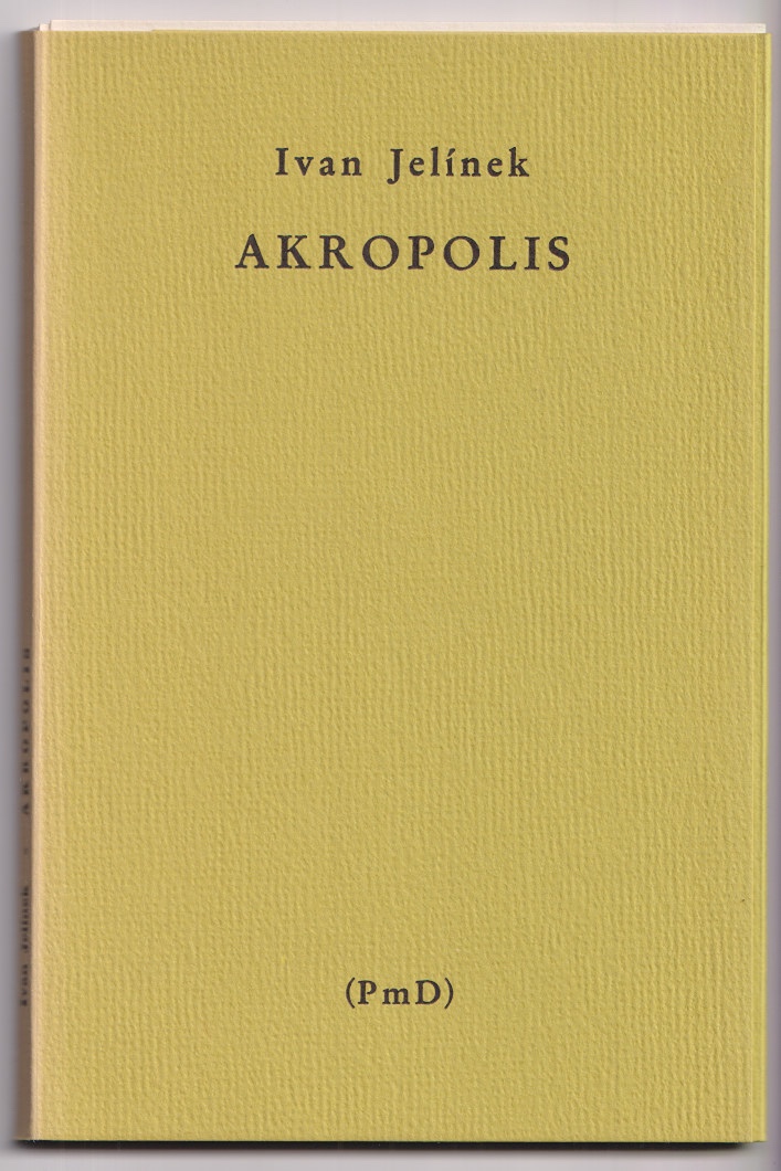 Ivan Jelínek (1909 - 2002) - Akropolis