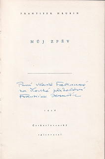 František Hrubín (1910 - 1971) - Můj zpěv