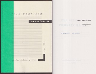 Ivan Wernisch (1942) - Proslýchá se