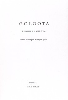 Ludmila Jandová  - Golgota