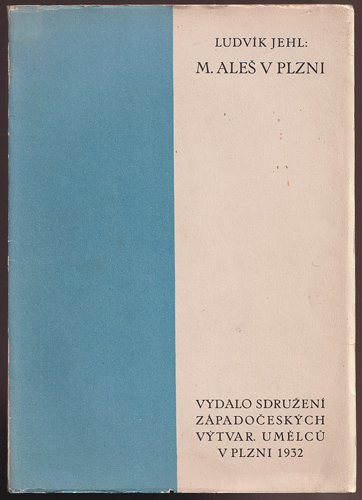 Mikoláš Aleš (1852 - 1913) - Ludvík Jehl: M. Aleš v Plzni