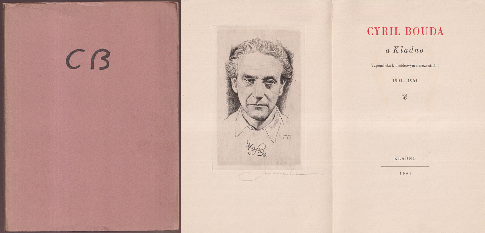 Stanislav Kulhánek (1885 - 1970) - Jaroslav Pergl: Cyril Bouda a Kladno
