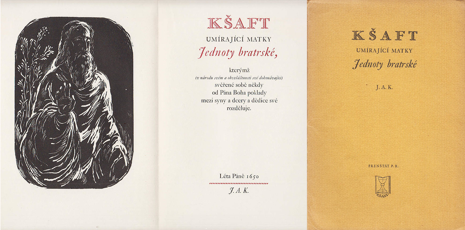 Antonín Marek Machourek (1913 - 1991) - Jan Amos Komenský: Kšaft umírající matky Jednoty bratrské