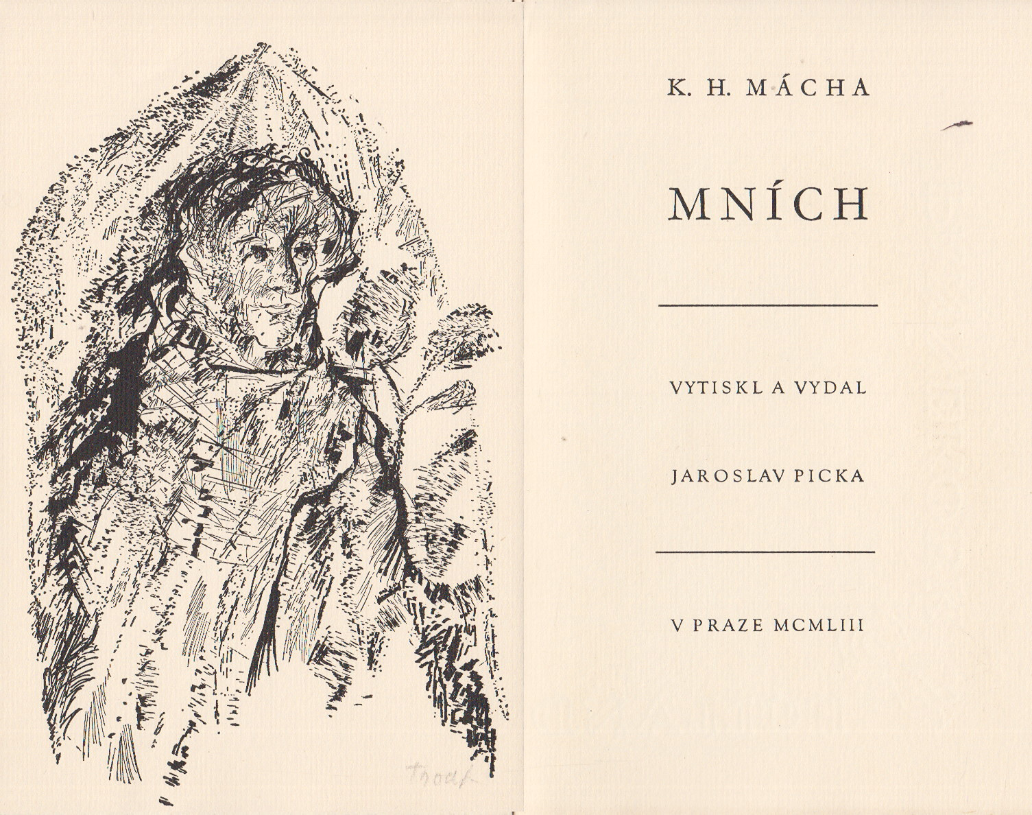Miloslav Troup (1917 - 1993) - K. H. Mácha: Mnich