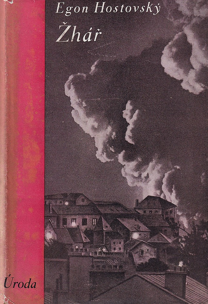 Egon Hostovský (1908 - 1973) - Žhář
