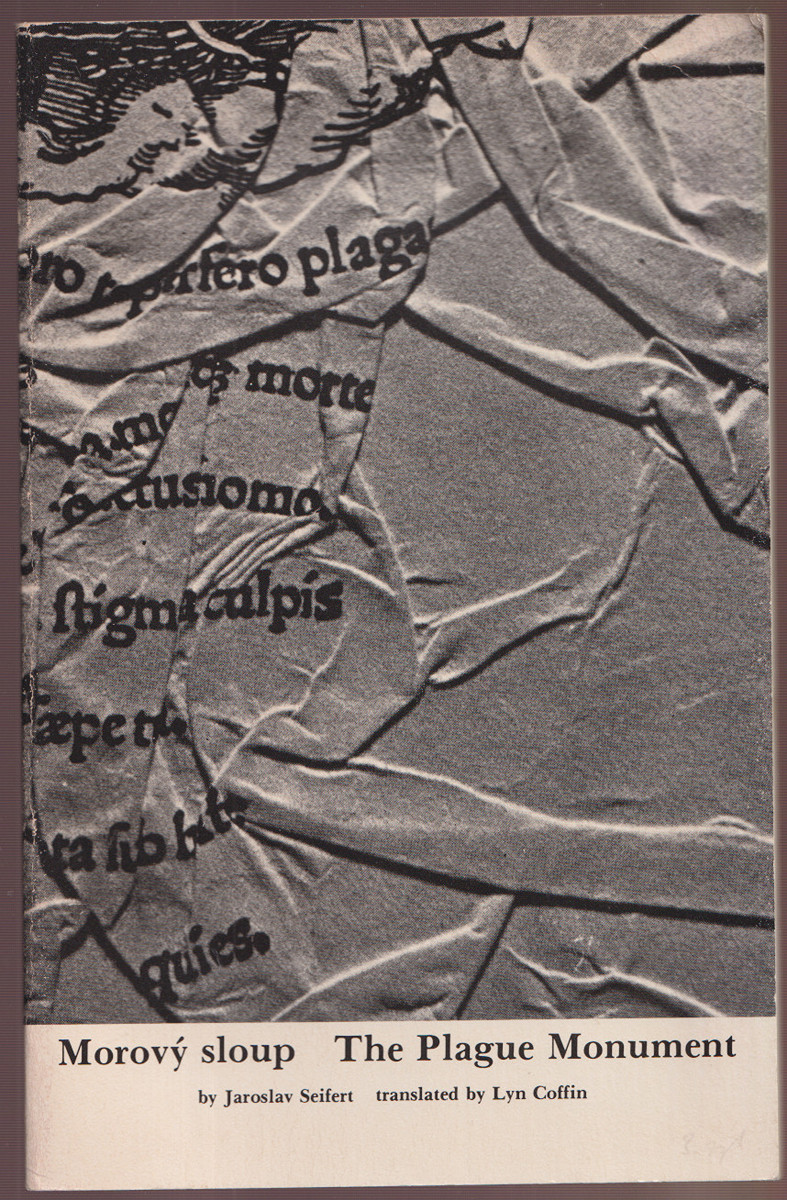 Jaroslav Seifert (1901 - 1986) - Morový sloup : The Plague Monument