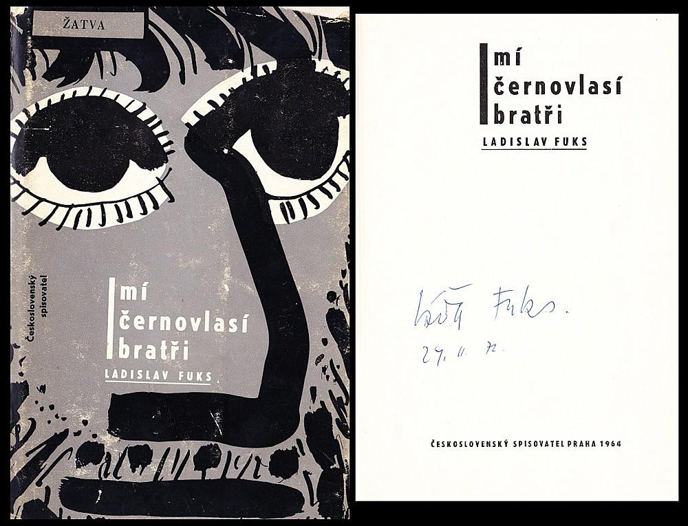 Ladislav Fuks (1923 - 1994) - Mí černovlasí bratři