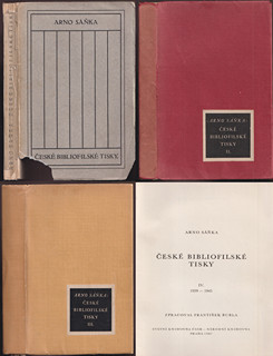 Arno Sáňka (1892 - 1966) -  České bibliofilské tisky I. - IV.