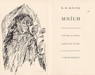 Miloslav Troup (1917 - 1993) -  K. H. Mácha: Mnich