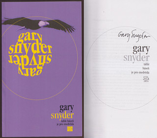 Gary Snyder (1930) -  Tahle báseň je pro medvěda