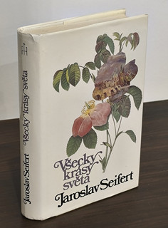 Jaroslav Seifert (1901 - 1986) -  Všecky krásy světa