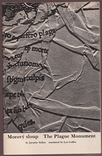 Jaroslav Seifert (1901 - 1986) - Morový sloup : The Plague Monument