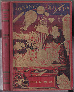 Jules Verne (1828 - 1905) - Ocelové město