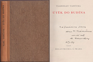 Vladislav Vančura (1891 - 1942) -  Útěk do Budína