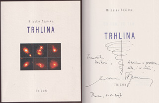 Miloslav Topinka (1945) -  Trhlina