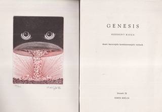 Herbert Kisza (1943) - Genesis - deset barevných komb. Technik