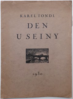 Karel Tondl (1893 - 1980) - DEN U SEINY