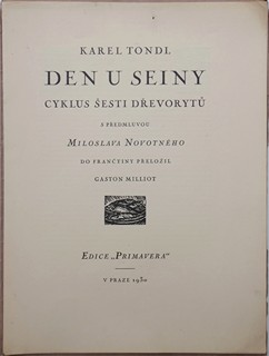 Karel Tondl (1893 - 1980) - DEN U SEINY