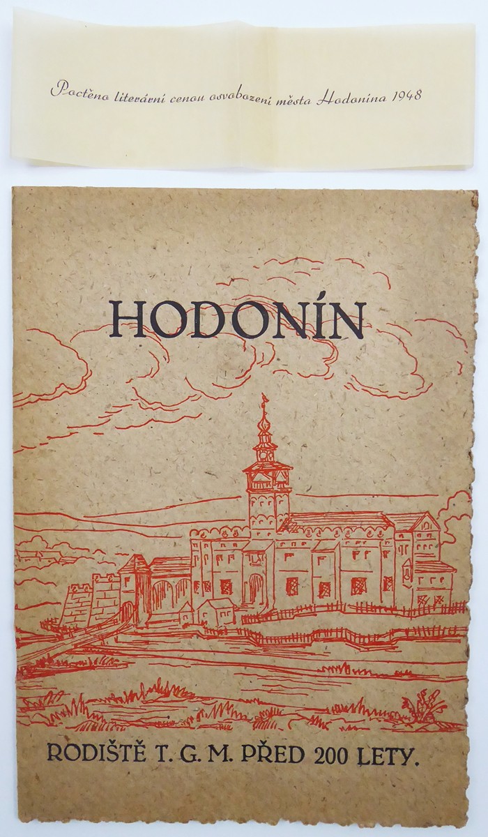 HODONÍN - RODIŠTĚ T.G. MASARYKA