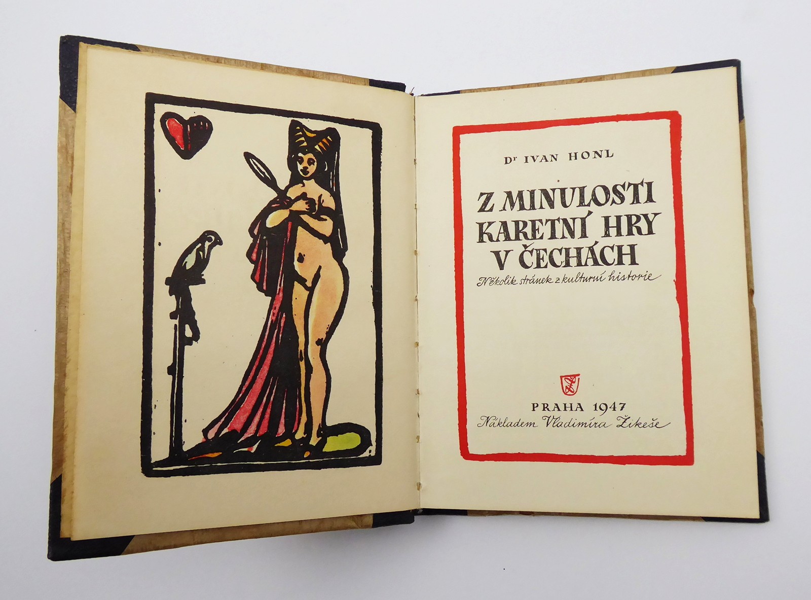 IVAN HONL - Z MINULOSTI KARETNÍ HRY V ČECHÁCH, NĚKOLIK STRÁNEK Z KULTURNÍ HISTORIE