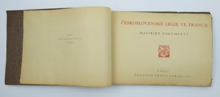 ČS. LEGIE VE FRANCII, MALÍŘSKÉ DOKUMENTY 1914 - 1918 - BIBLIOFILIE