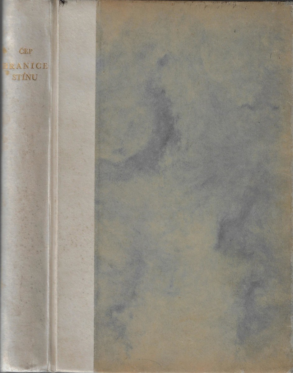 Jan Rajman (1892 - 1965) - Hranice stínu / Jan Čep ; vazba Rajman