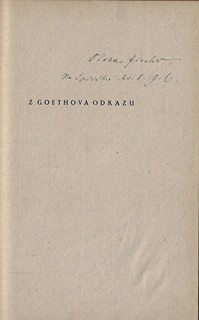 Karel Dudešek (1910 - 1996) - Z Goethova odkazu / přeložil Otokar Fischer ; vazba Karel Dudešek