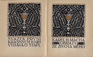 Otakar Štáfl (1884 - 1945) - Obrazy ze života mého / Karel Hynek Mácha ; dřevoryty Otokar Štáfl