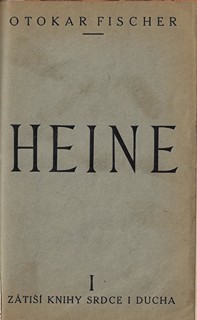 Otokar Fischer - Heine / Otokar Fischer